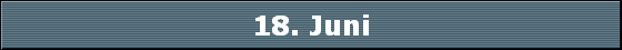 18. Juni
