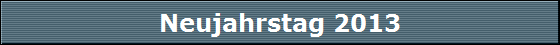 Neujahrstag 2013
