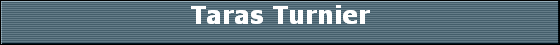 Taras Turnier
